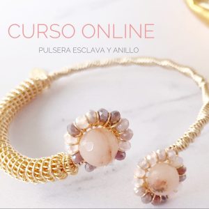  MiniCurso Online – Pulsera Esclava y Anillo JoyeríaArtesanal