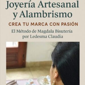 EBOOK "CREA TU MARCA CON PASION" MAGDALA BISUTERIA